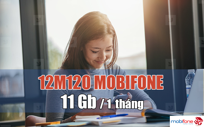 đăng ký gói 12M120 Mobifone có ngay 11GB/tháng