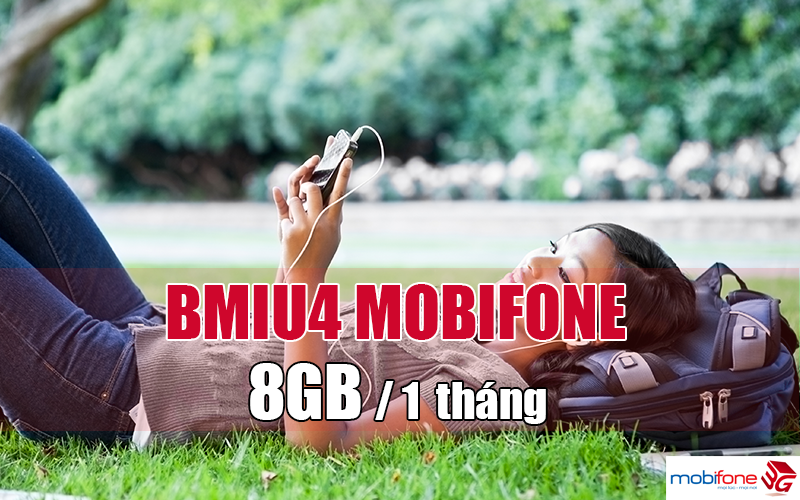 Đăng ký gói BMIU4 Mobifone ưu đãi 8GB, Thả ga internet mọi lúc mọi nơi