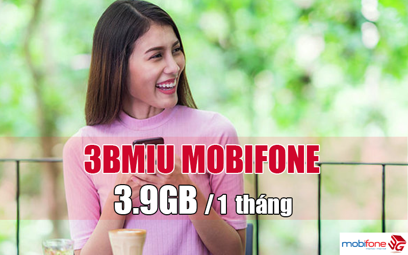 Đăng ký gói 3BMIU Mobifone mỗi tháng 3.9GB