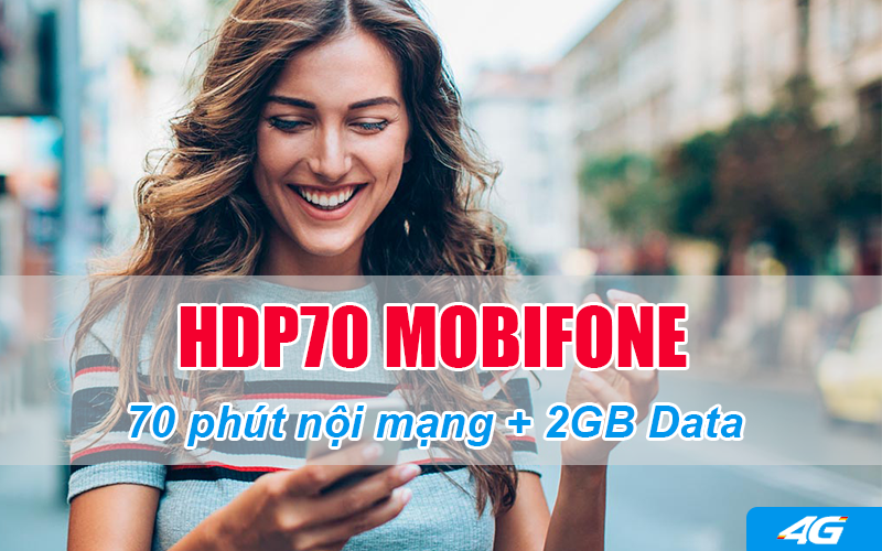 Gói HDP70 Mobifone ưu đãi 2GB + 70 phút gọi nội mạng