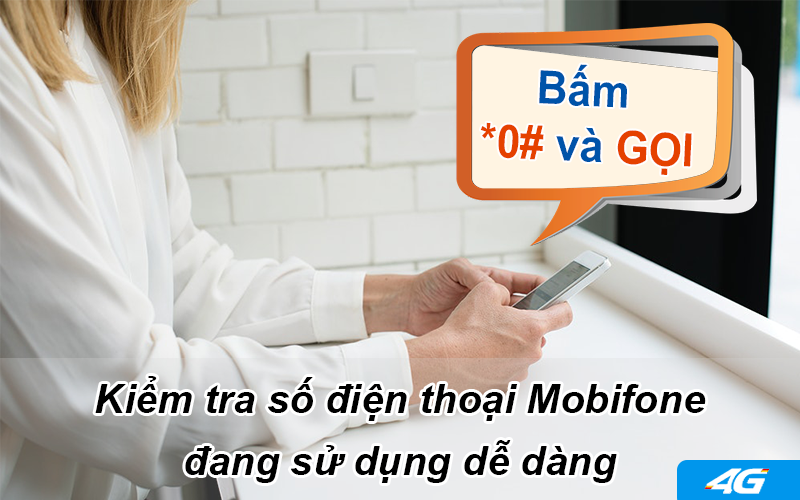 Bấm phím kiểm tra số điện thoại Mobifone đang sử dụng