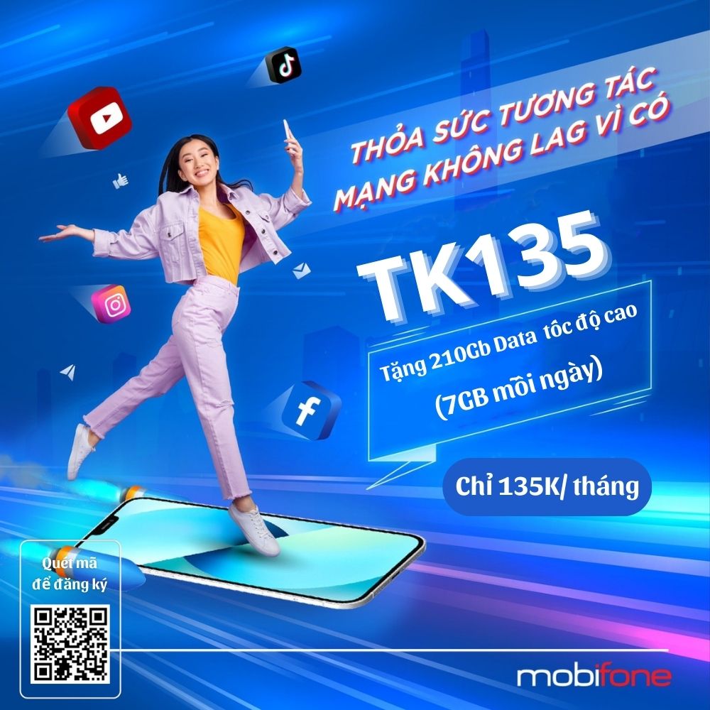 Gói TK135 Mobifone chỉ 135K tháng - tặng 210Gb Data tốc độ cao (7Gb/ngày)